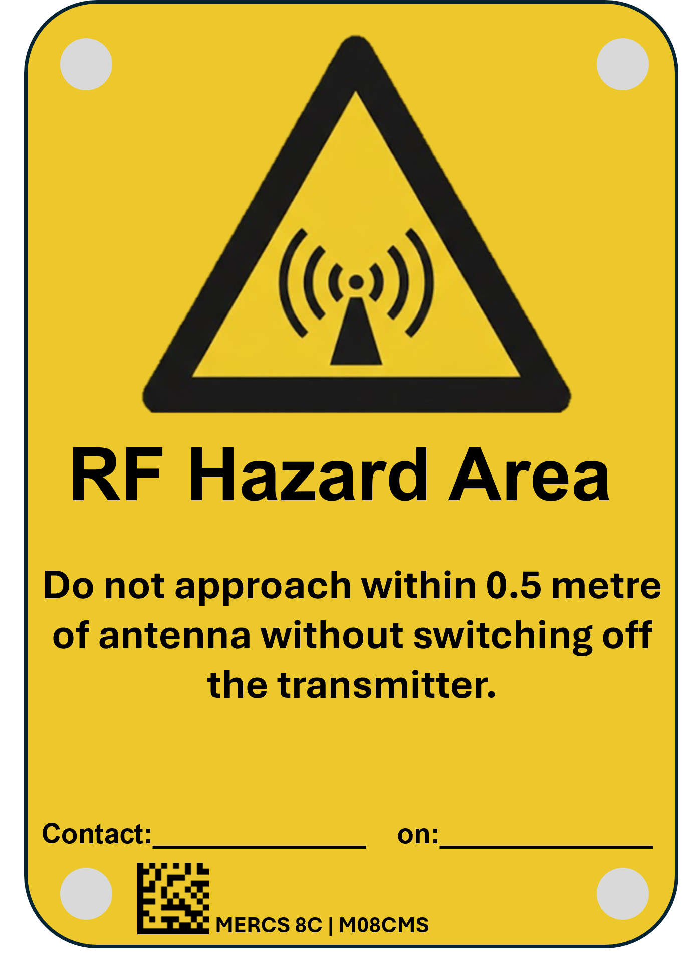 MERCS 8C RF Hazard Area 0.5M 100x145 Metal