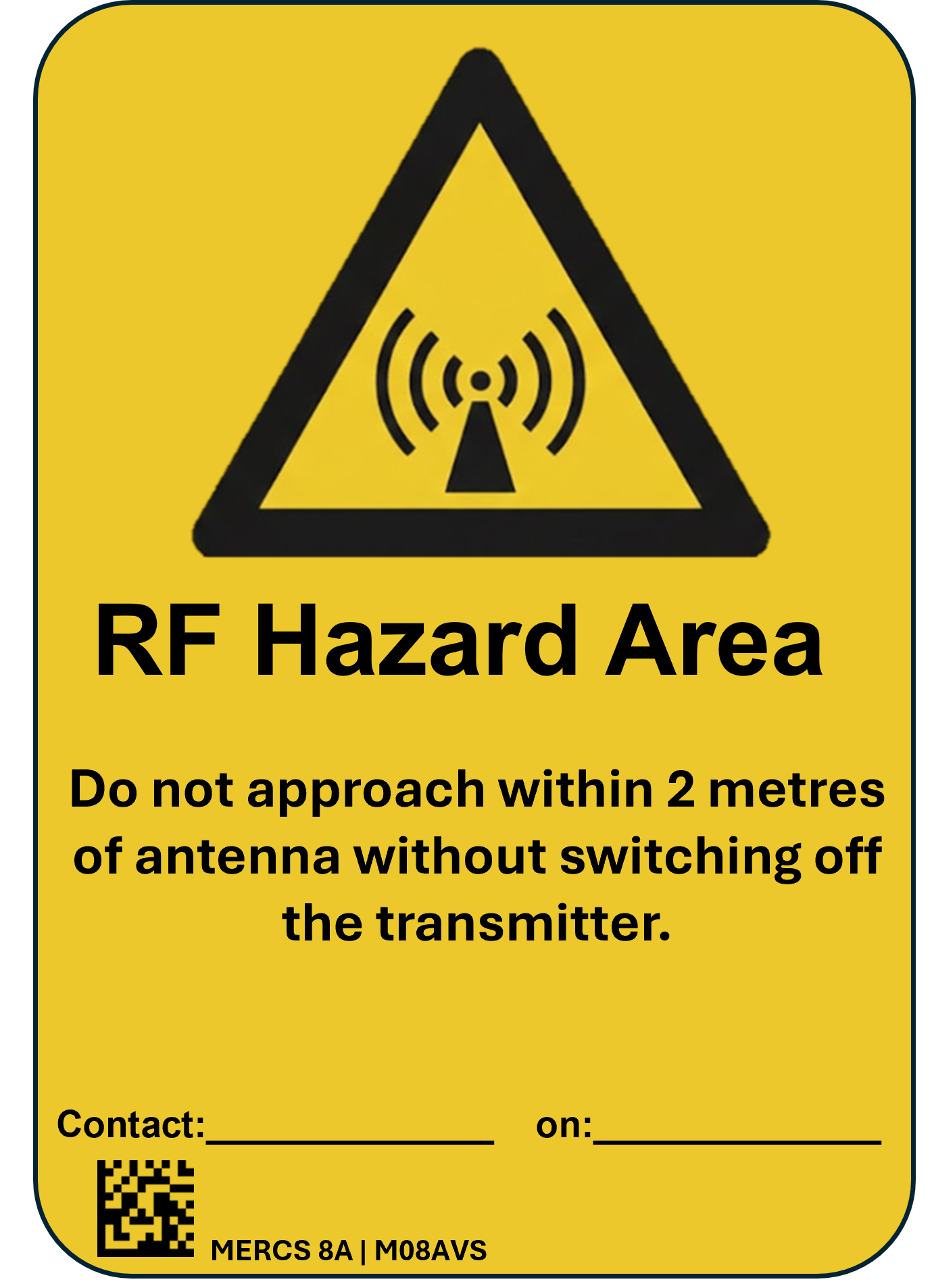 MERCS 8A RF Hazard Area 2M 100x130 Label