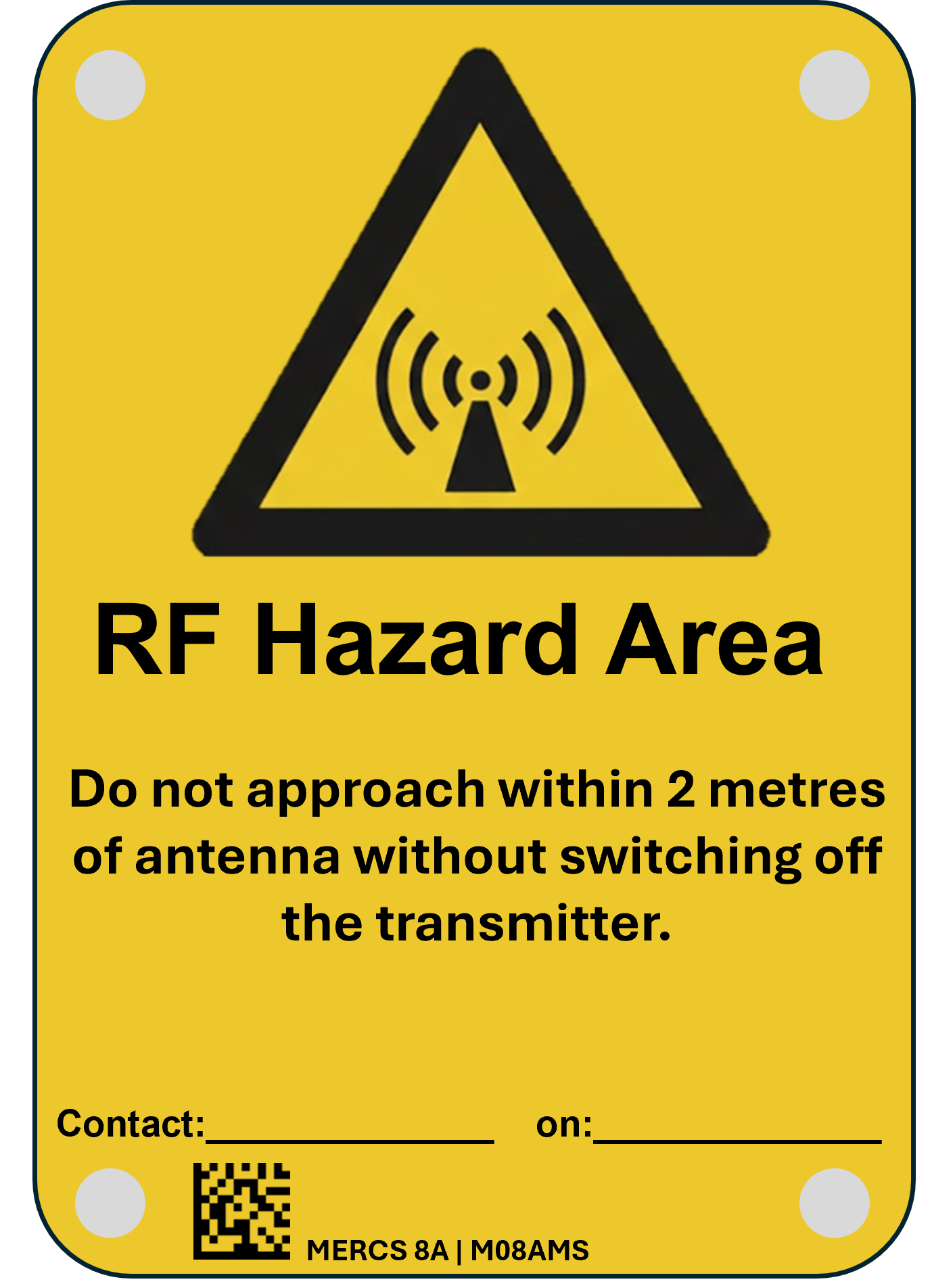 MERCS 8A RF Hazard Area 2M 100x145 Metal
