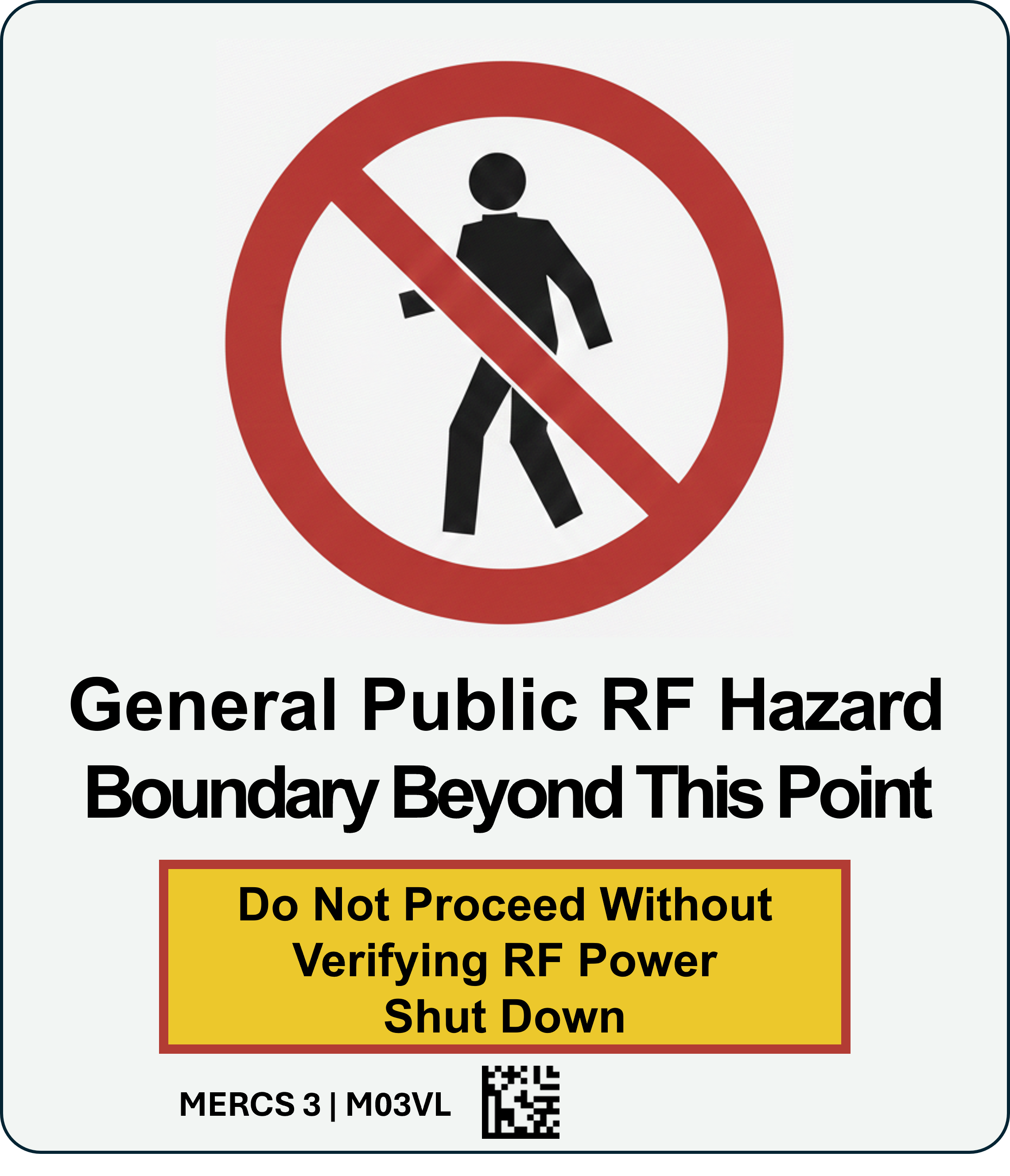 MERCS 3 General Public RF Hazard 175x200 Label