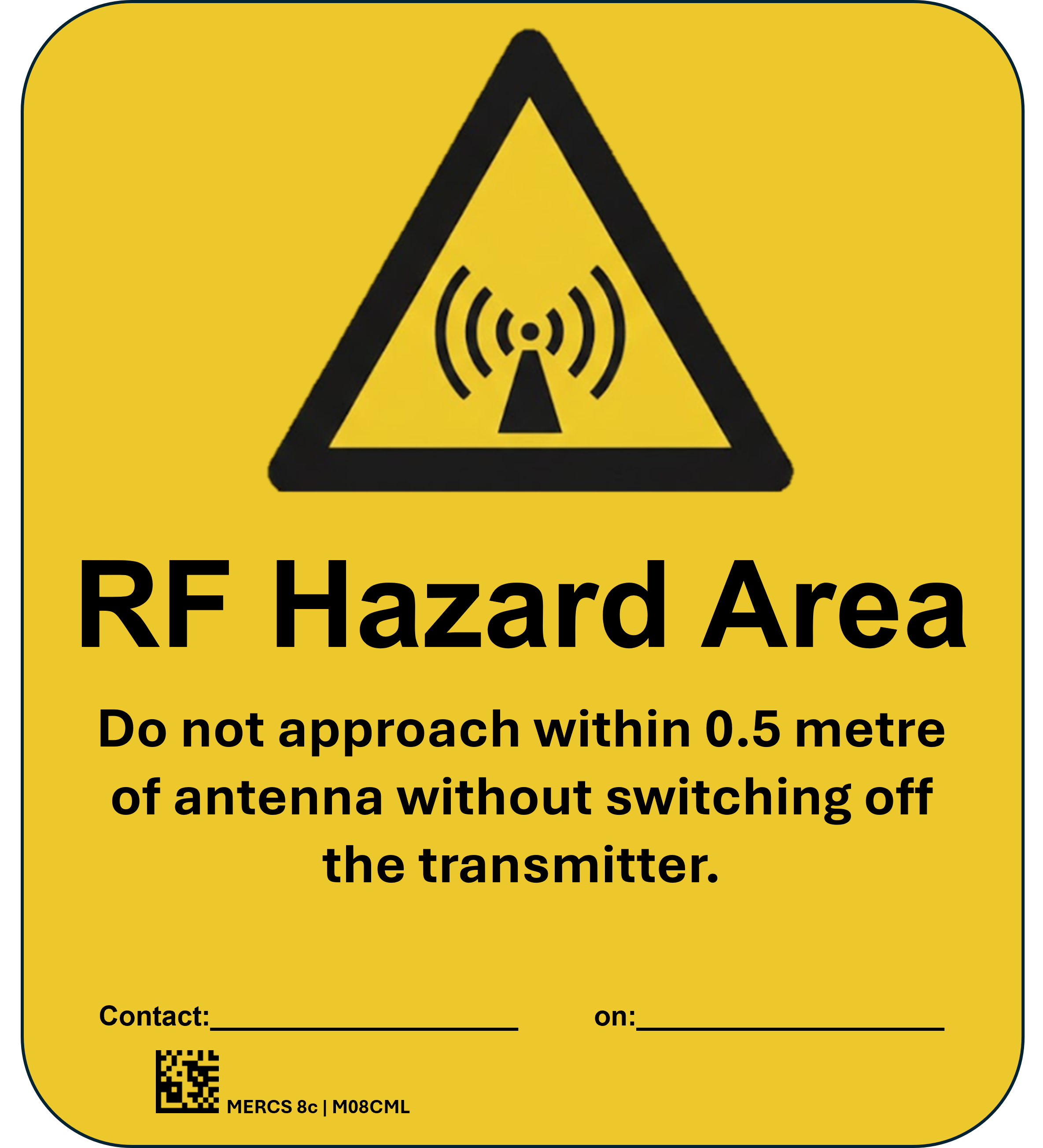 MERCS 8C RF Hazard Area 0.5M 175x200 Metal