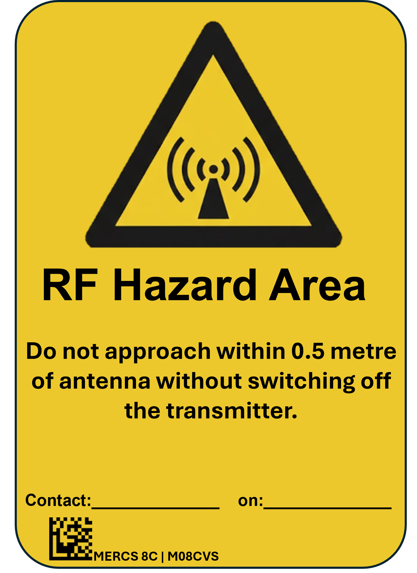 MERCS 8C RF Hazard Area 0.5M 100x130 Label